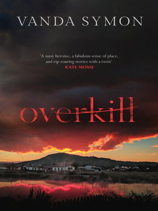 Title details for Overkill by Vanda Symon - Wait list